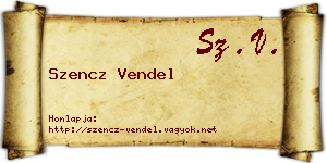 Szencz Vendel névjegykártya